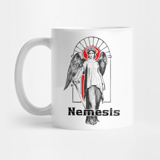 Nemesis the goddess of revenge and eternal hatreds Mug